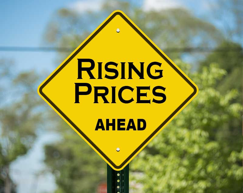 Rising Prices Ahead